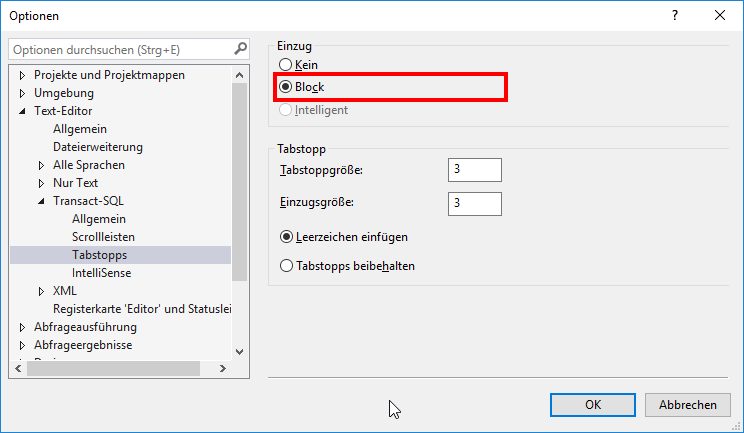 Blockweise Einrückung in SSMS: Nach Enter springt der Cursor automatisch unter das erste Zeichen der vorigen Zeile statt an den Zeilenanfang.